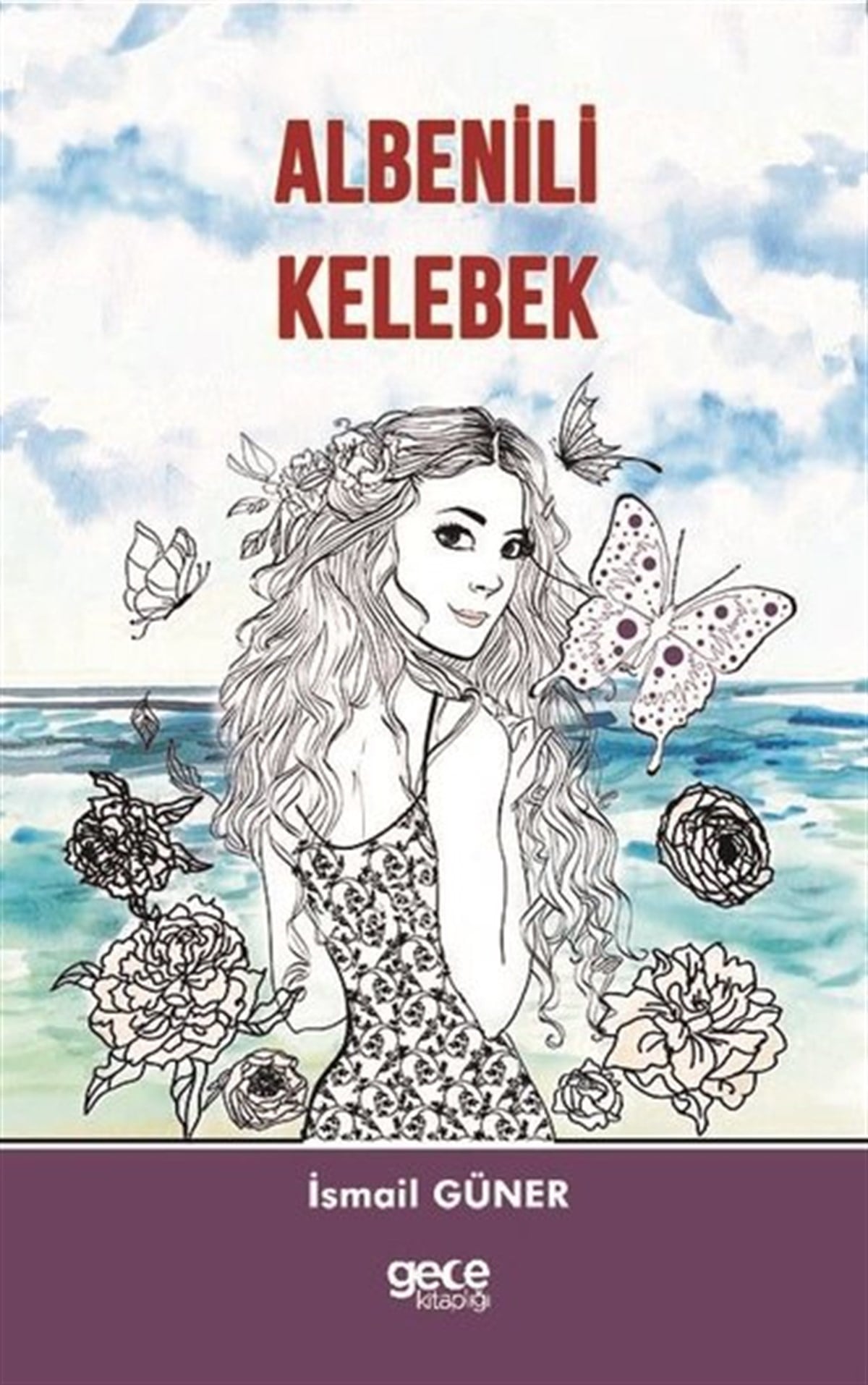 İsmail GünerTürkiye RomanAlbenili Kelebek