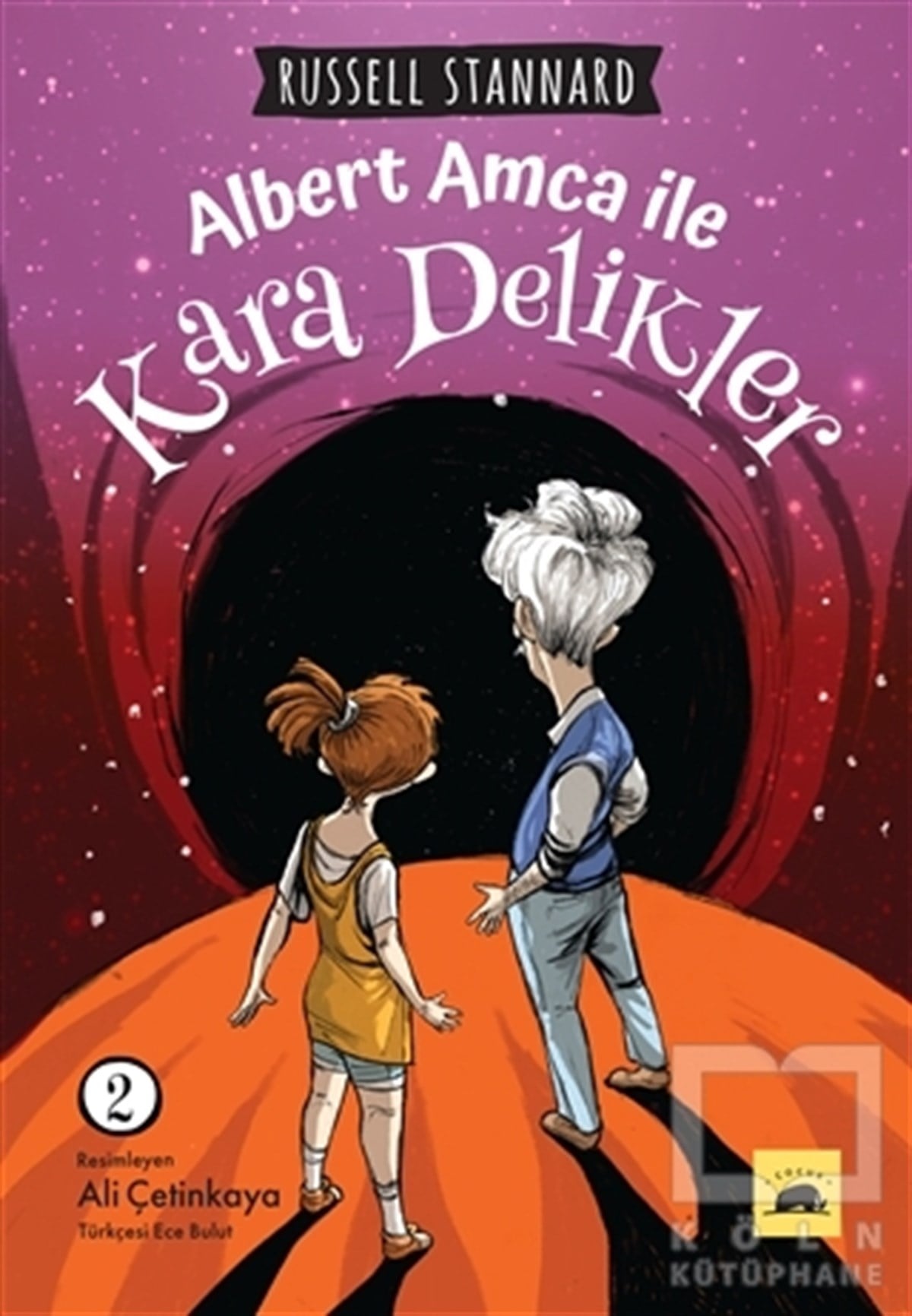Russell StannardRoman-ÖyküAlbert Amca ile Kara Delikler - 2