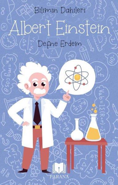 Defne ErdemÇocuk Bilim KitaplarıAlbert Einstein - Bilimin Dahileri