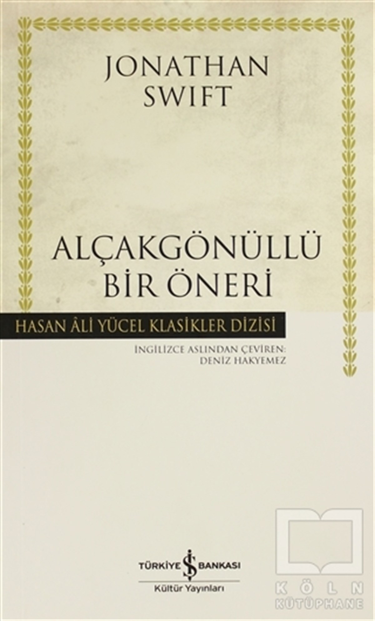 Jonathan Swiftİngiliz EdebiyatıAlçakgönüllü Bir Öneri