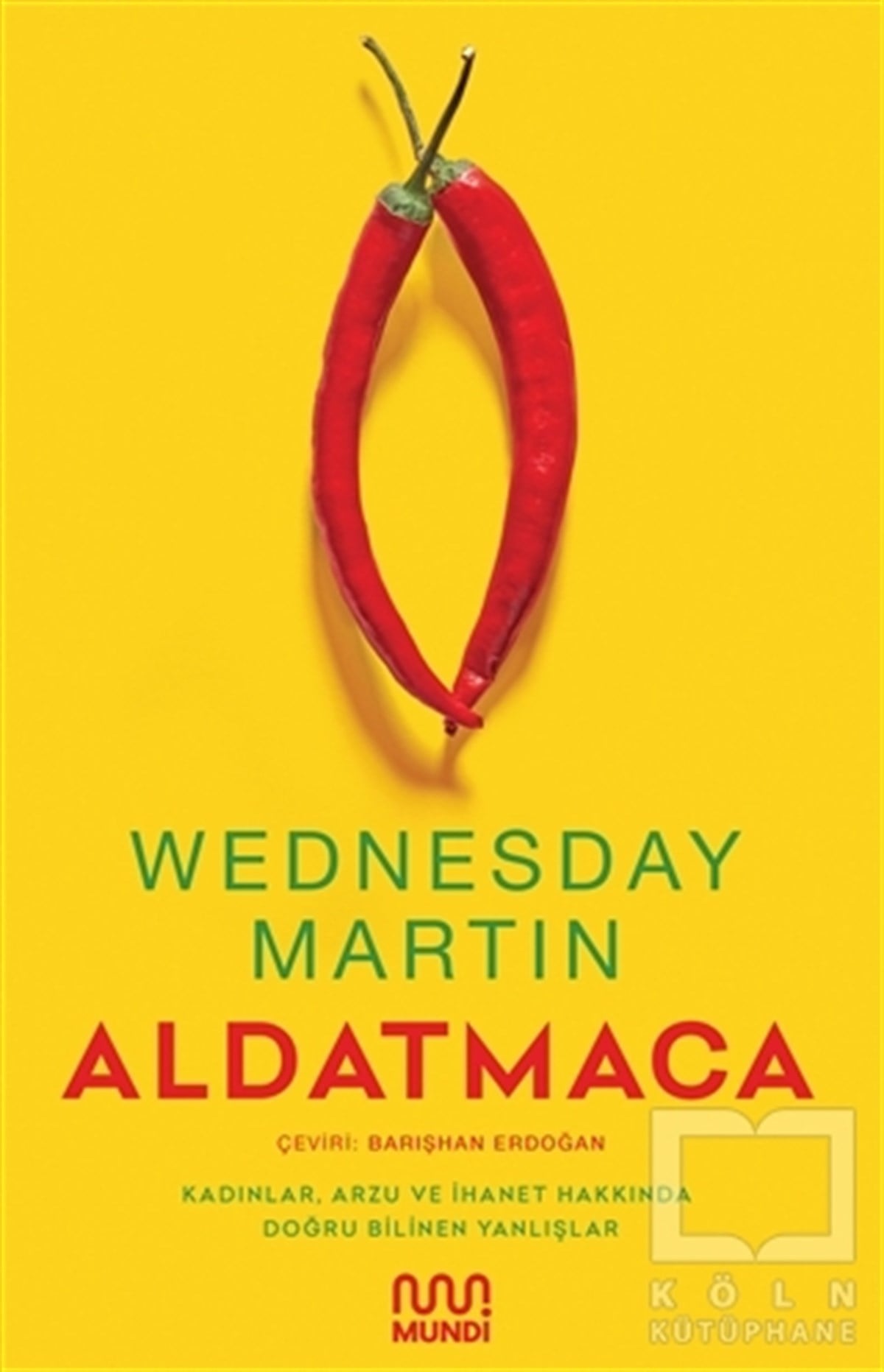 Wednesday MartinKadın - Erkek İlişkileriAldatmaca