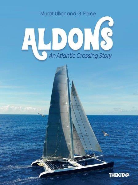 Murat ÜlkerOther (Reference)Aldons - An Atlantic Crossing Story