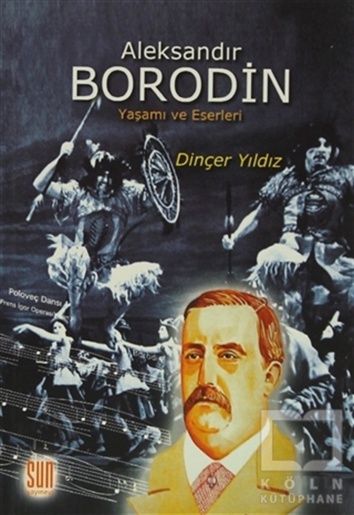 Dinçer YıldızDiğerAleksandır Borodin
