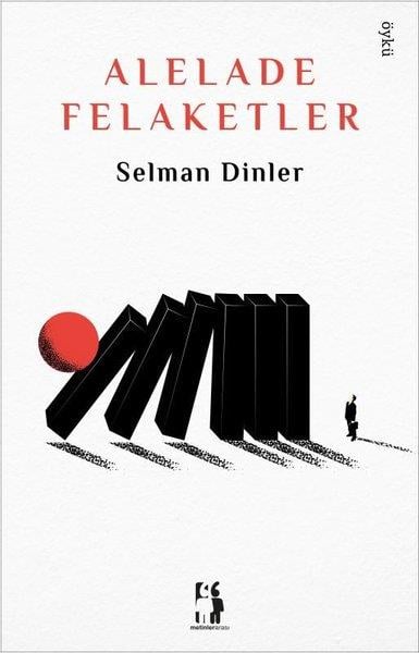 Selman DinlerHikaye (Öykü) KitaplarıAlelade Felaketler