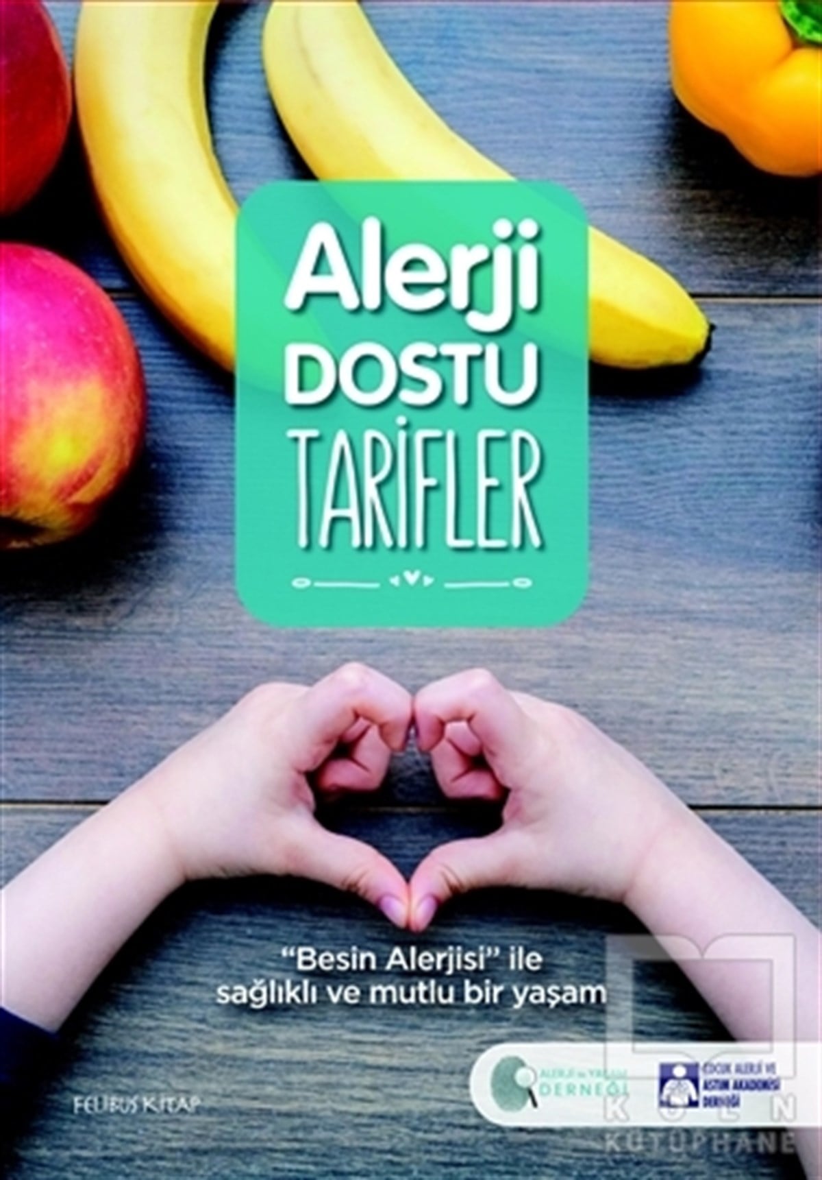 KolektifBeslenme ve DiyetAlerji Dostu Tarifler