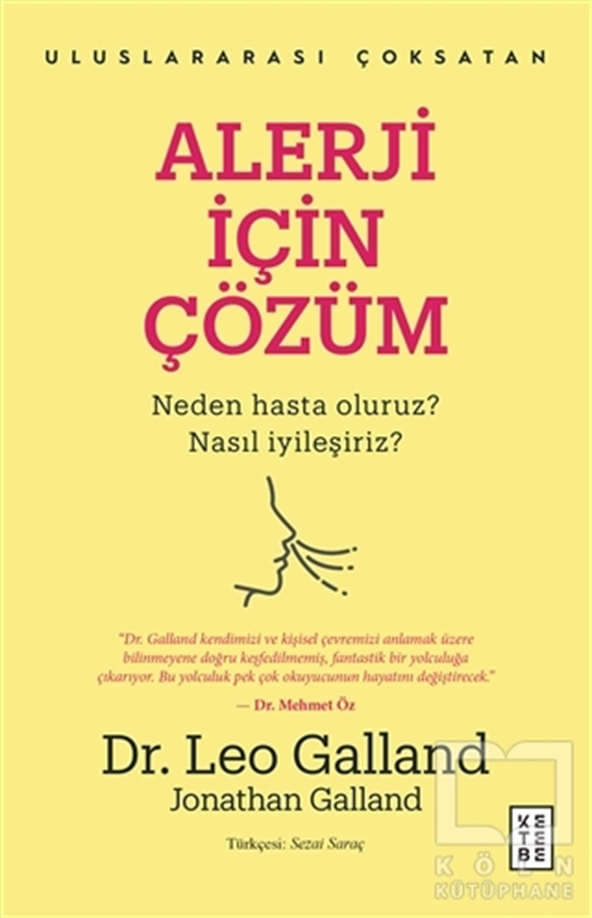 Jonathan GallandGenel Sağlık KitaplarıAlerji İçin Çözüm