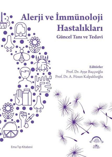 KolektifTipAlerji ve İmmünoloji Hastalıkları - Güncel Tanı ve Tedavi