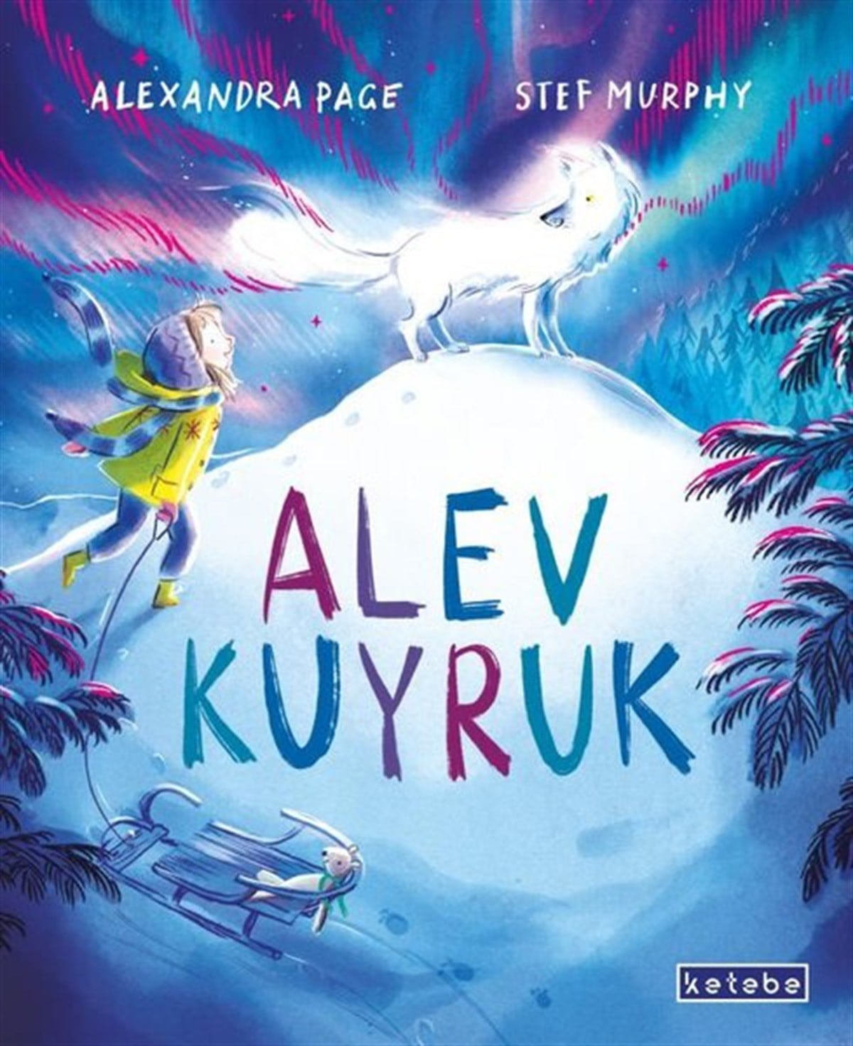 Alexandra PageEgitim Etkinlik KitaplariAlev Kuyruk