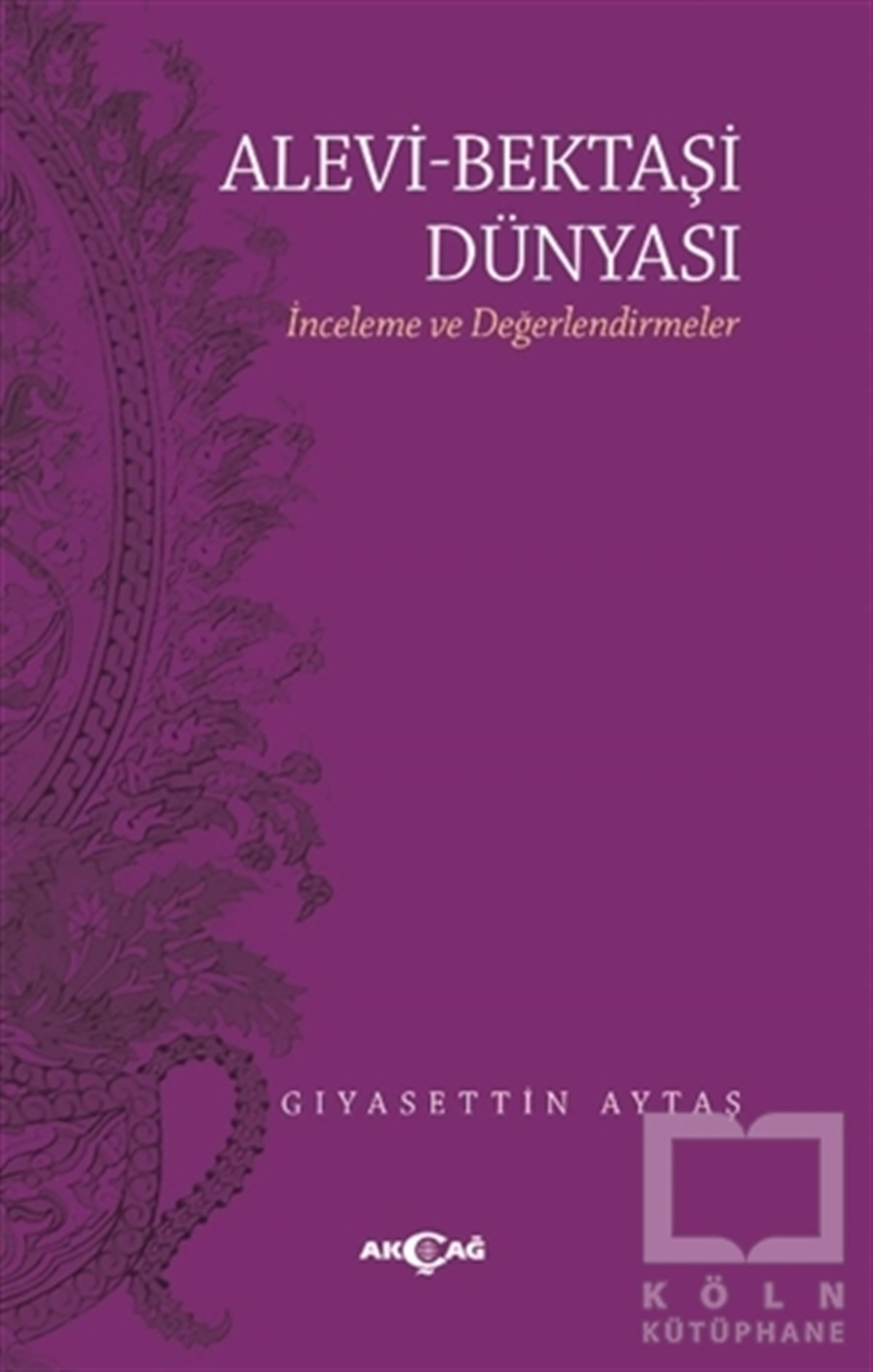 Gıyasettin AytaşTürkçe Dil Bilim KitaplarıAlevi - Bektaşi Dünyası