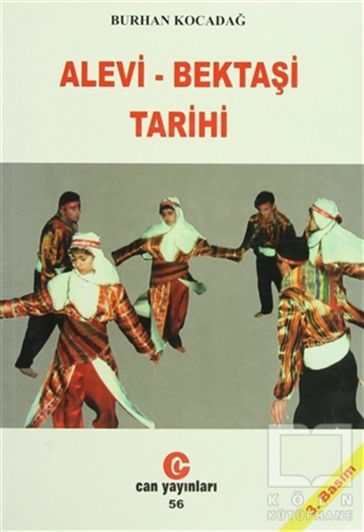 Burhan KocadağAlevilik-BektaşilikAlevi - Bektaşi Tarihi