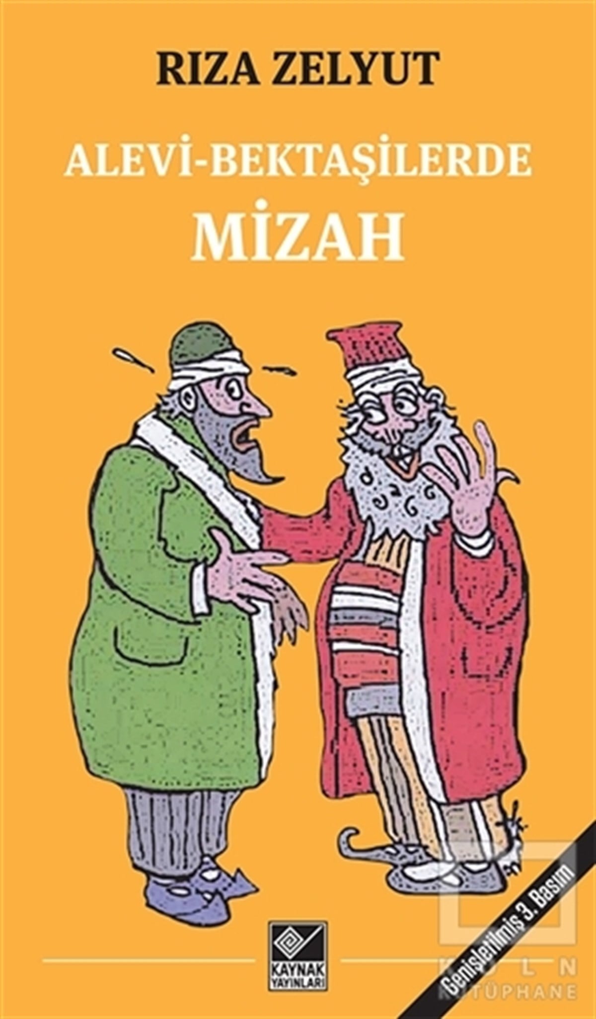 Rıza ZelyutAraştırma-İnceleme-ReferansAlevi-Bektaşilerde Mizah