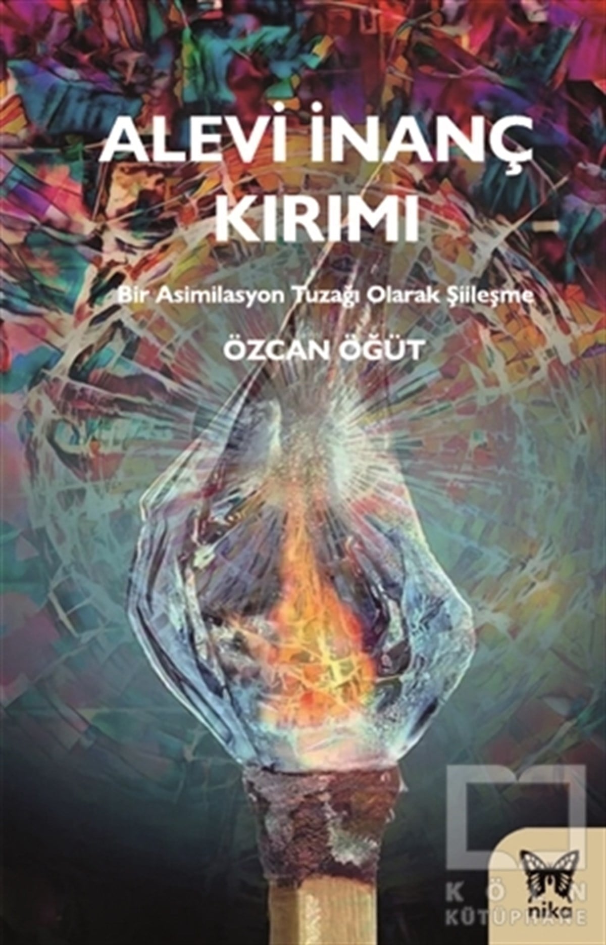 Özcan ÖğütAraştırma - İncelemeAlevi İnanç Kırımı