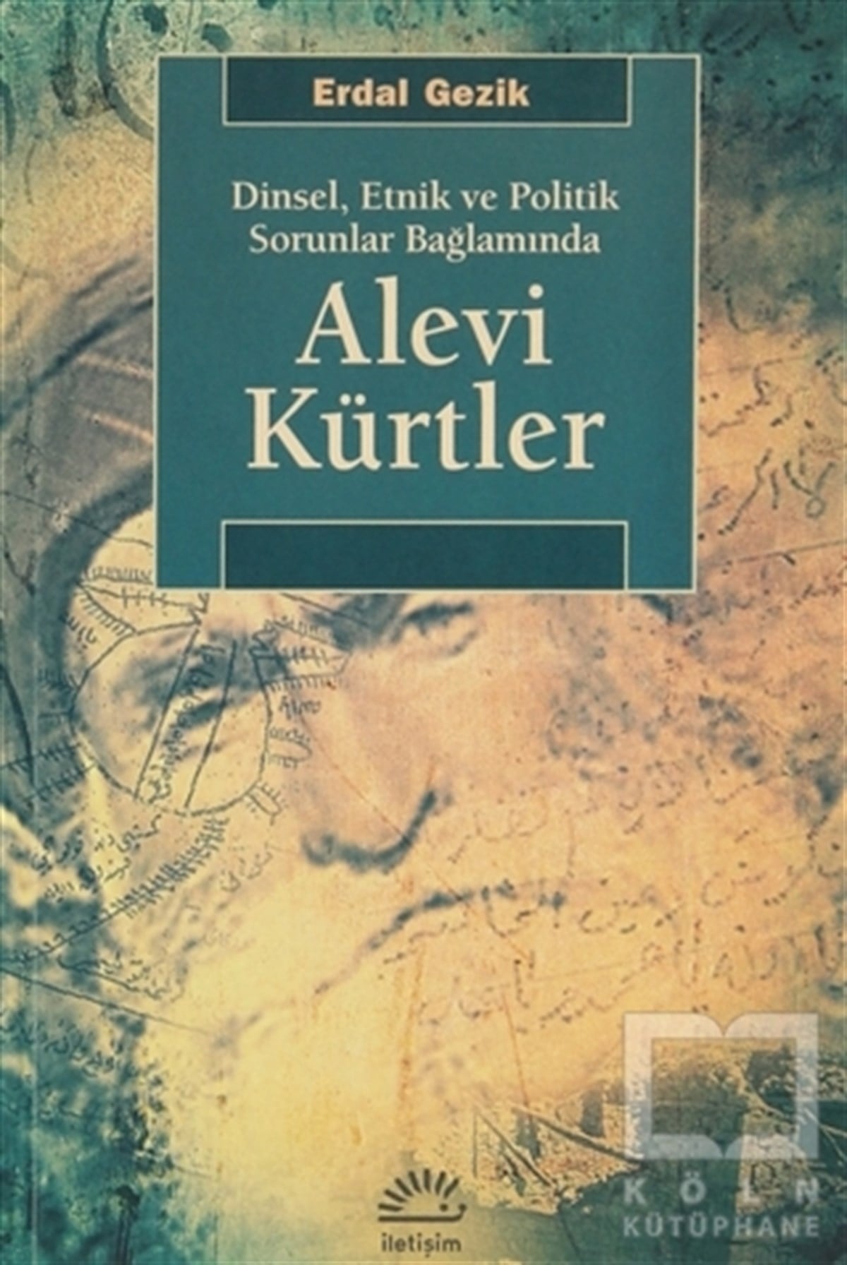 Erdal GezikAlevilik-BektaşilikAlevi Kürtler