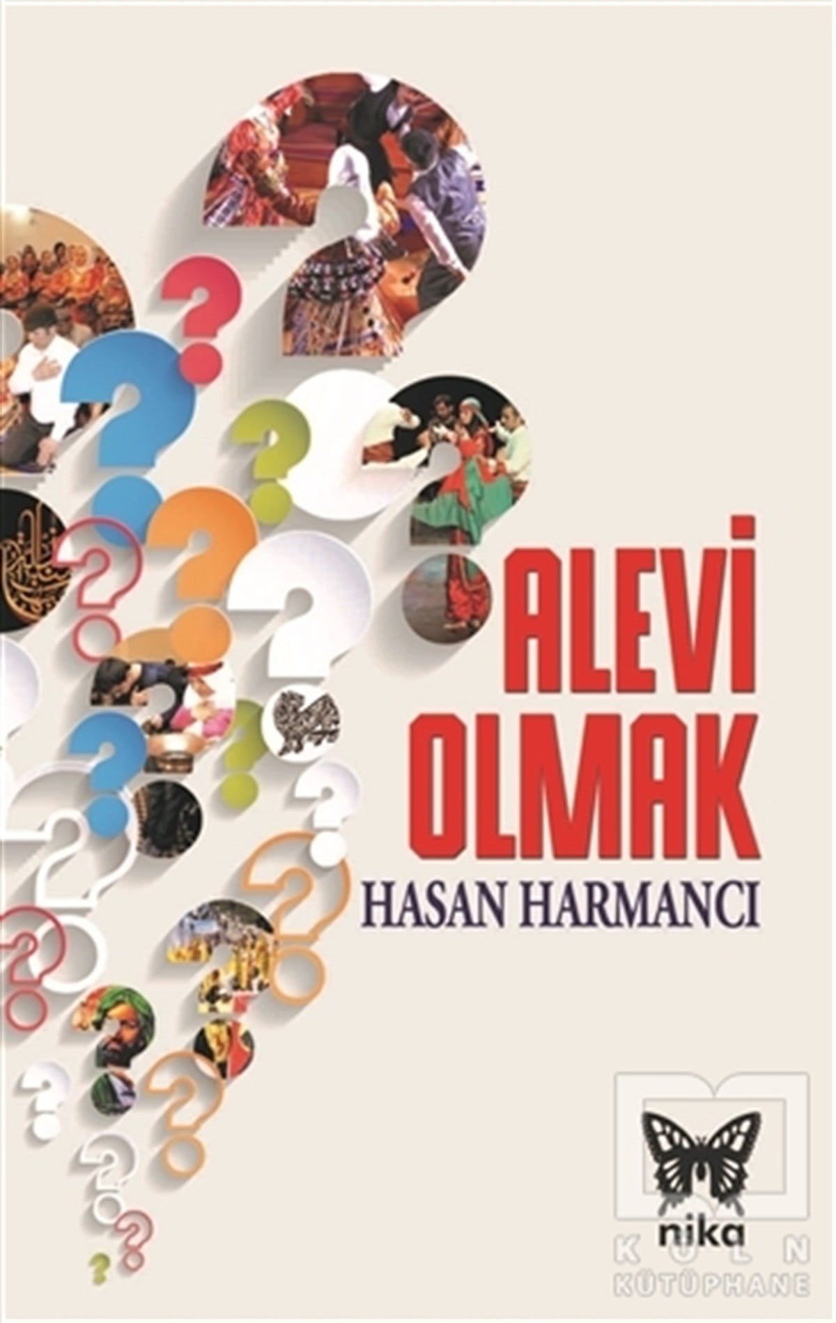 Hasan HarmancıAlevilik & Bektaşilik KitaplarıAlevi Olmak