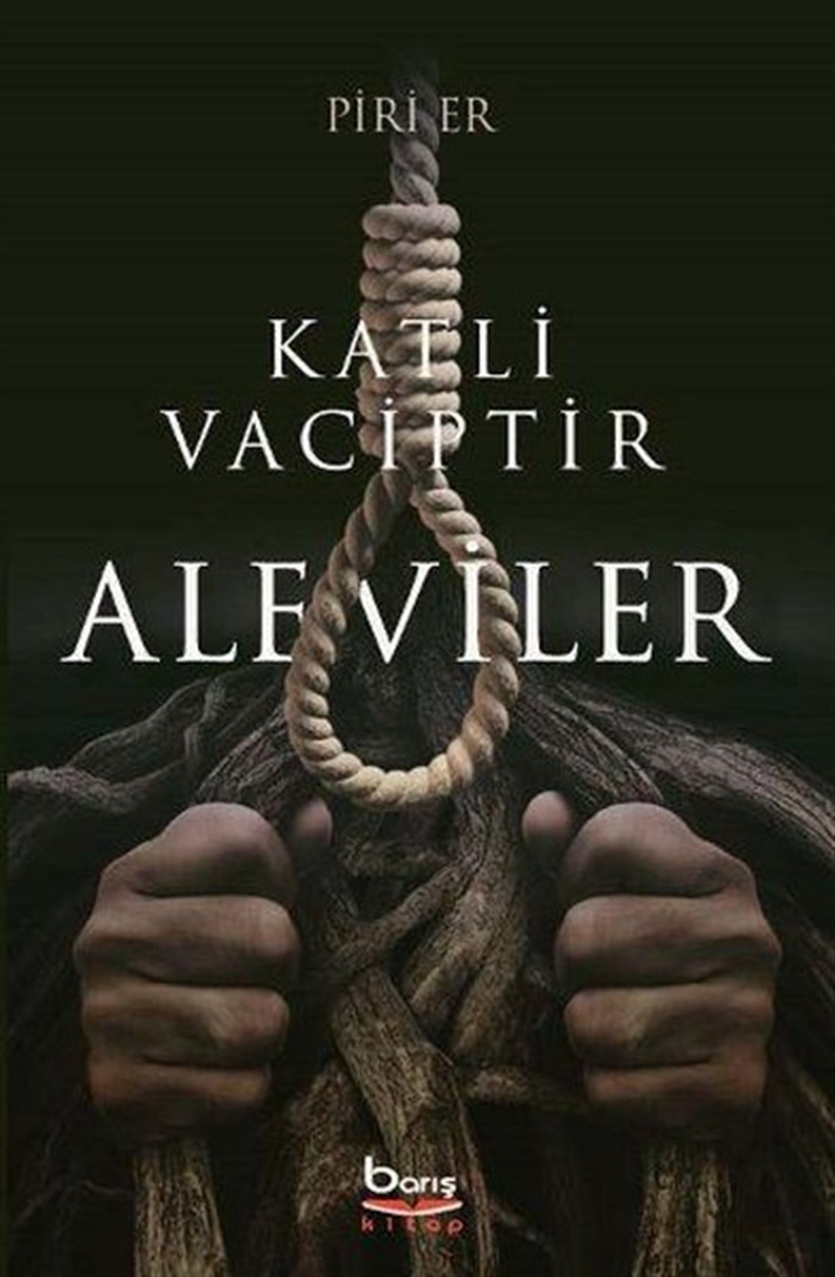 Piri ErAlevilik & Bektaşilik KitaplarıAleviler