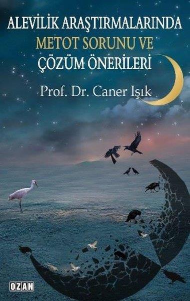 Caner IşıkAlevilik & Bektaşilik KitaplarıAlevilik Araştırmalarında Metot Sorunu ve Çözüm Önerileri
