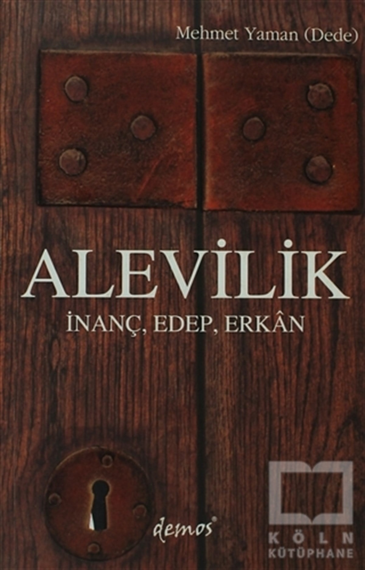 Mehmet YamanAlevilik-BektaşilikAlevilik