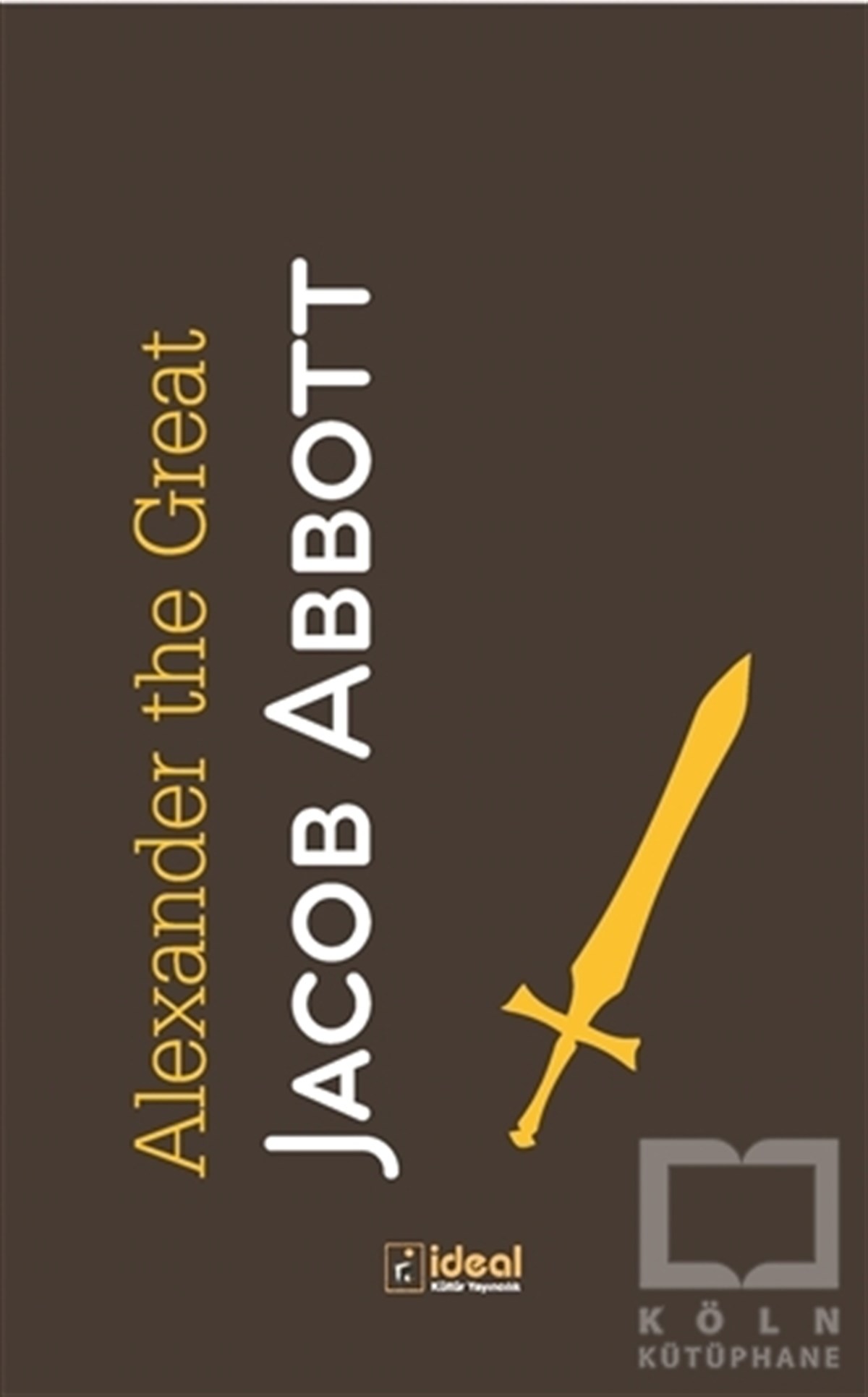 Jacop AbbottYabancı Dilde KitaplarAlexander the Great
