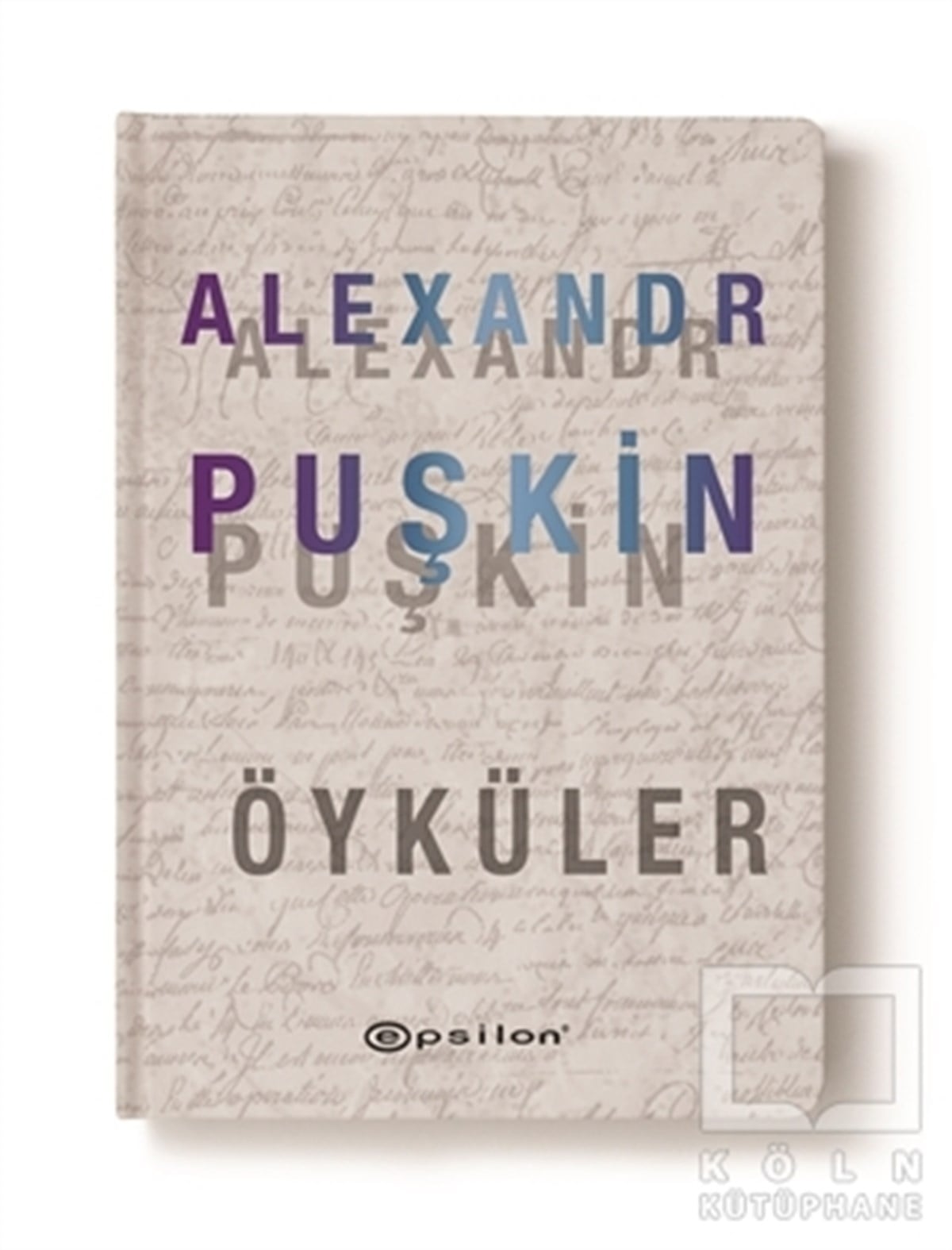 Aleksandr Sergeyeviç PuşkinÖyküAlexandr Puşkin Öyküler