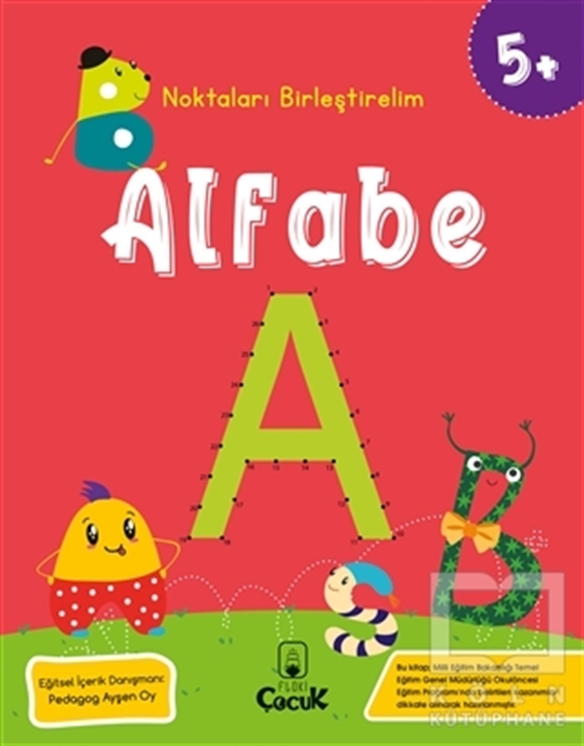 KolektifEtkinlik KitaplarıAlfabe - Noktaları Birleştirelim (5 Yaş)
