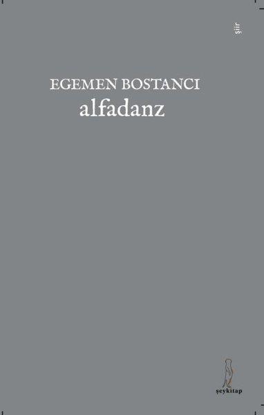 Egemen BostancıTürk ŞiiriAlfadanz