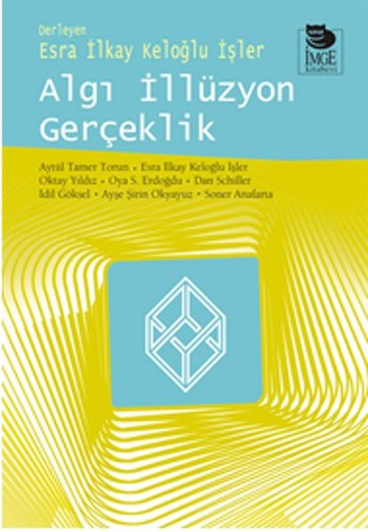 KolektifEğitimAlgı İllüzyon Gerçeklik