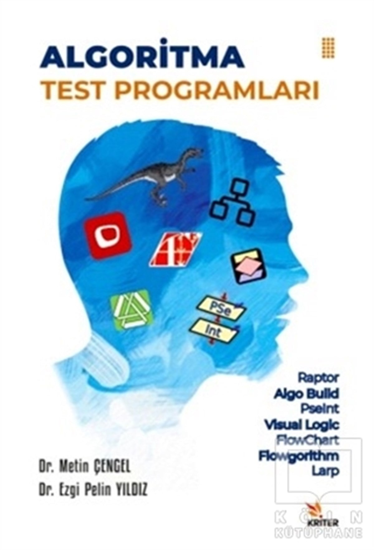 Metin ÇengelProgramlama KitaplarıAlgoritma Test Programları