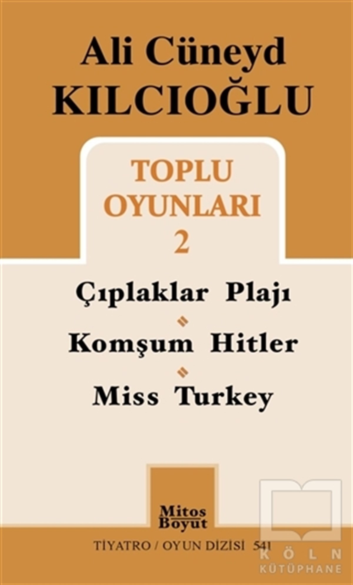 Ali Cüneyd KılcıoğluFotoğraf, Sinema, TiyatroAli Cüneyd Kılcıoğlu Toplu Oyunları 2