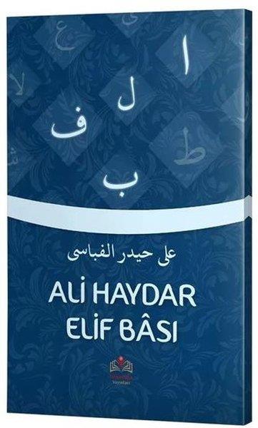İsmailağa Telif Heyetiİslami KitaplarAli Haydar Elif-Bası