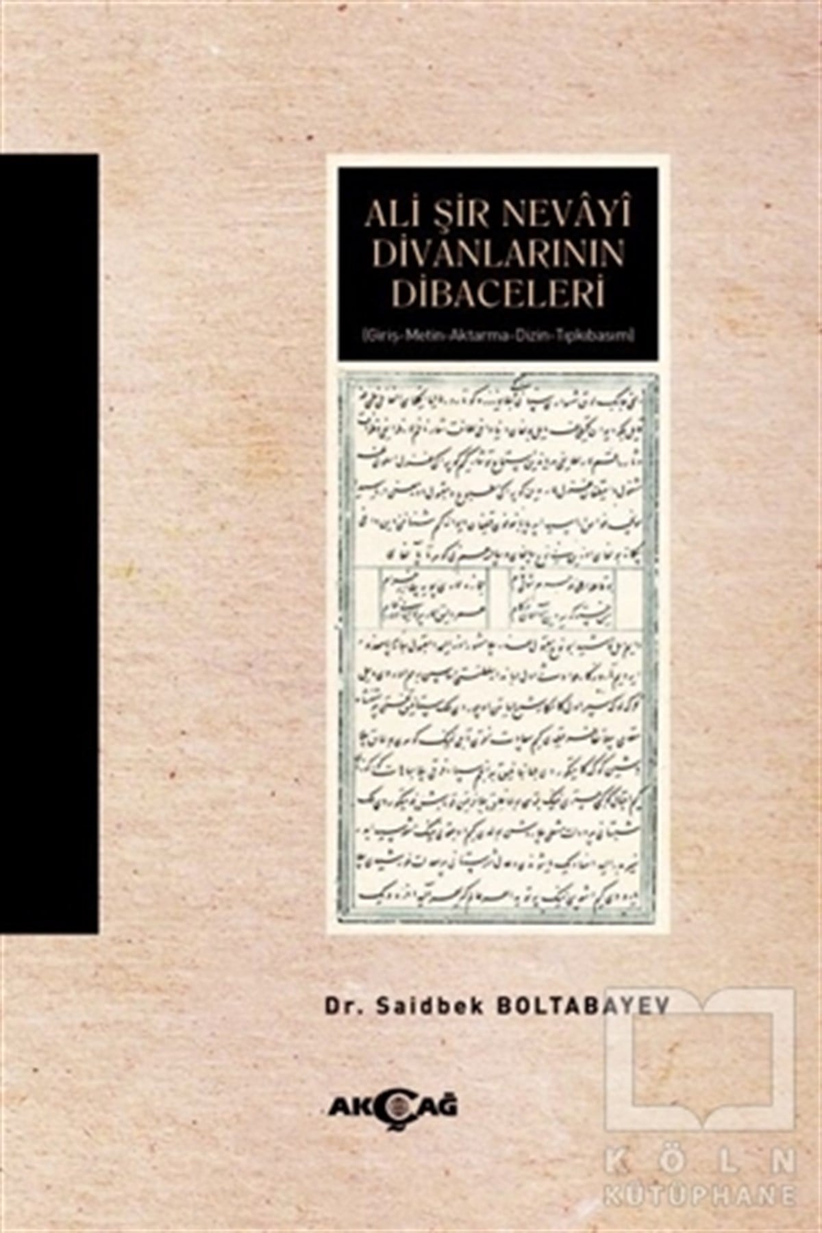Saidbek BoltabayevTürkçe Dil Bilim KitaplarıAli Şir Nevayi Divanlarının Dibaceleri