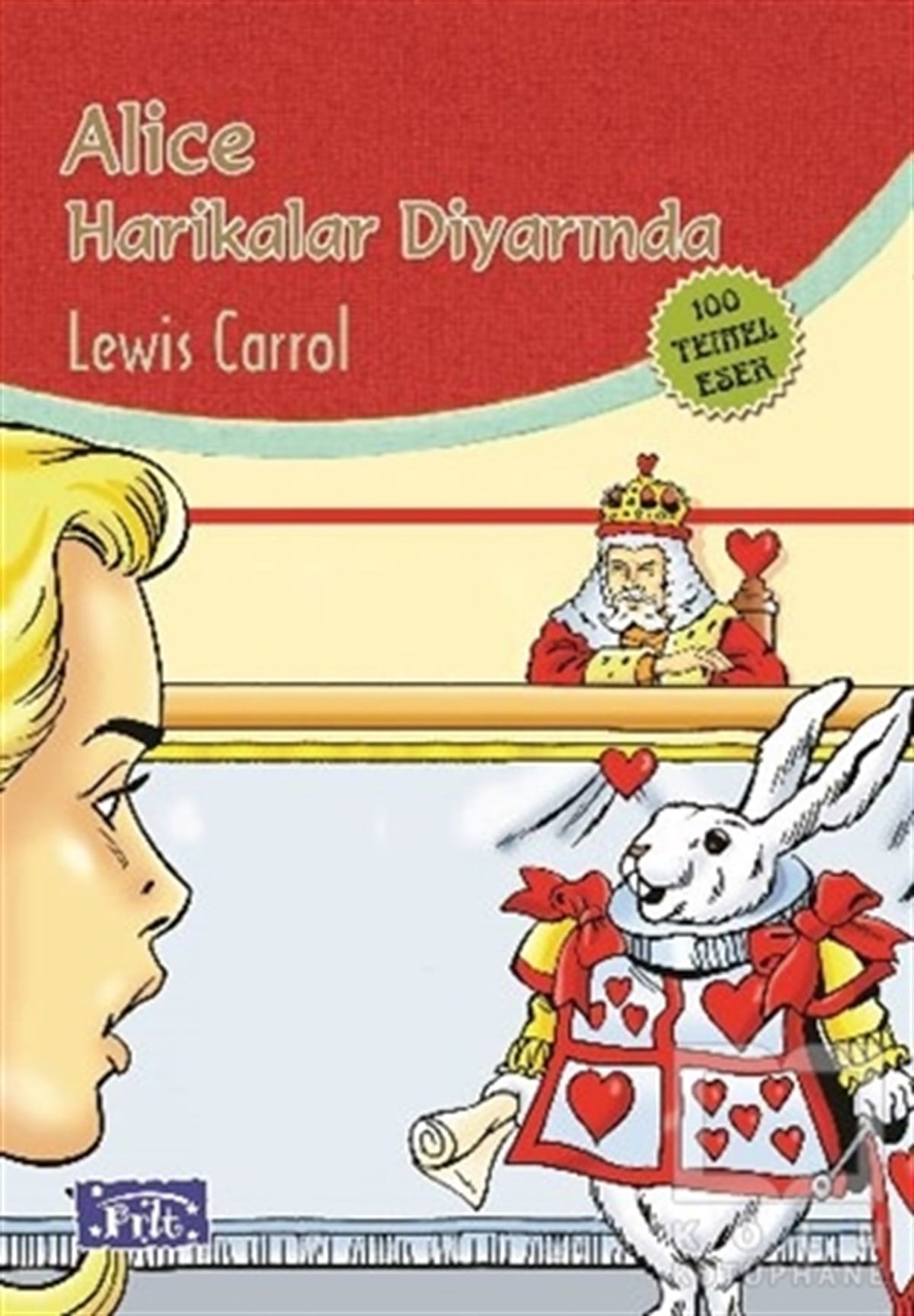 Lewis CarrollMasallarAlice Harikalar Diyarında
