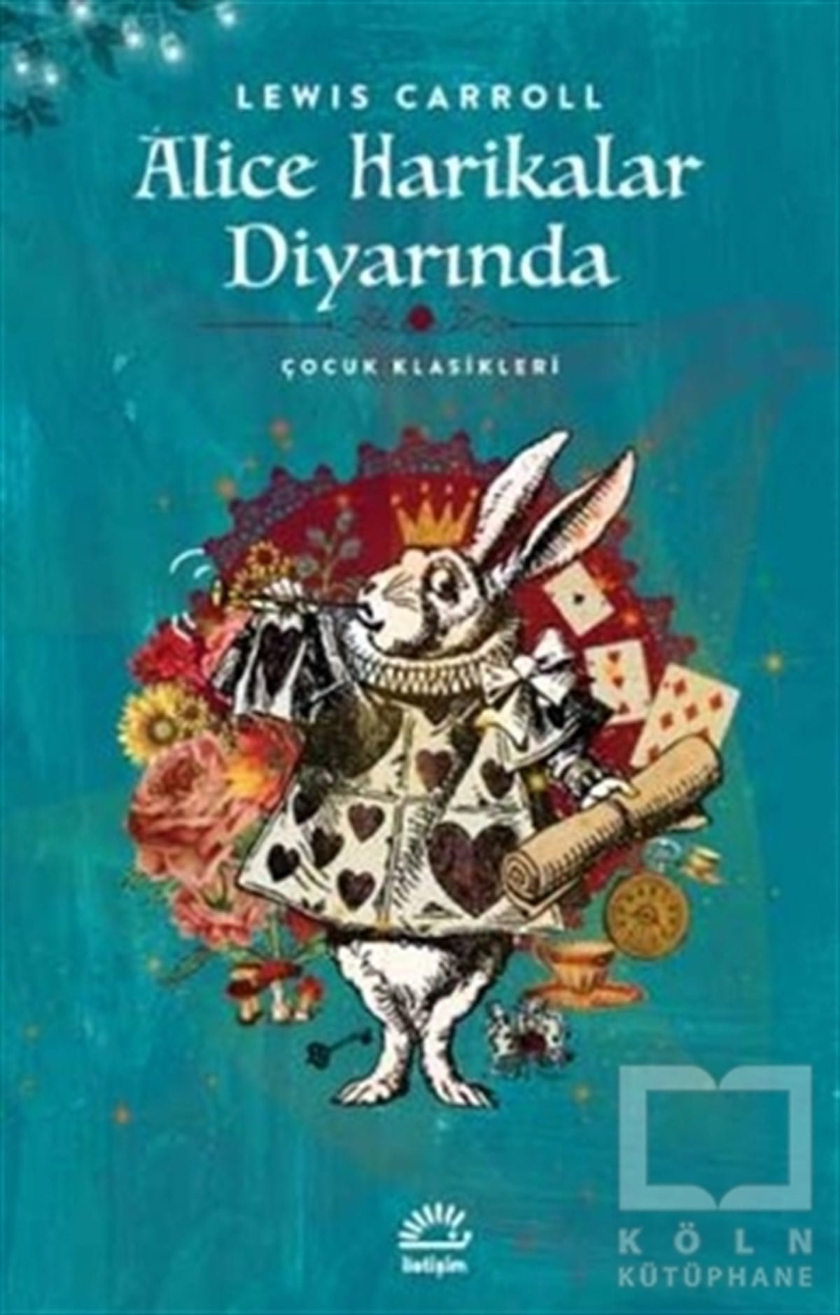 Lewis CarrollRoman-ÖyküAlice Harikalar Diyarında