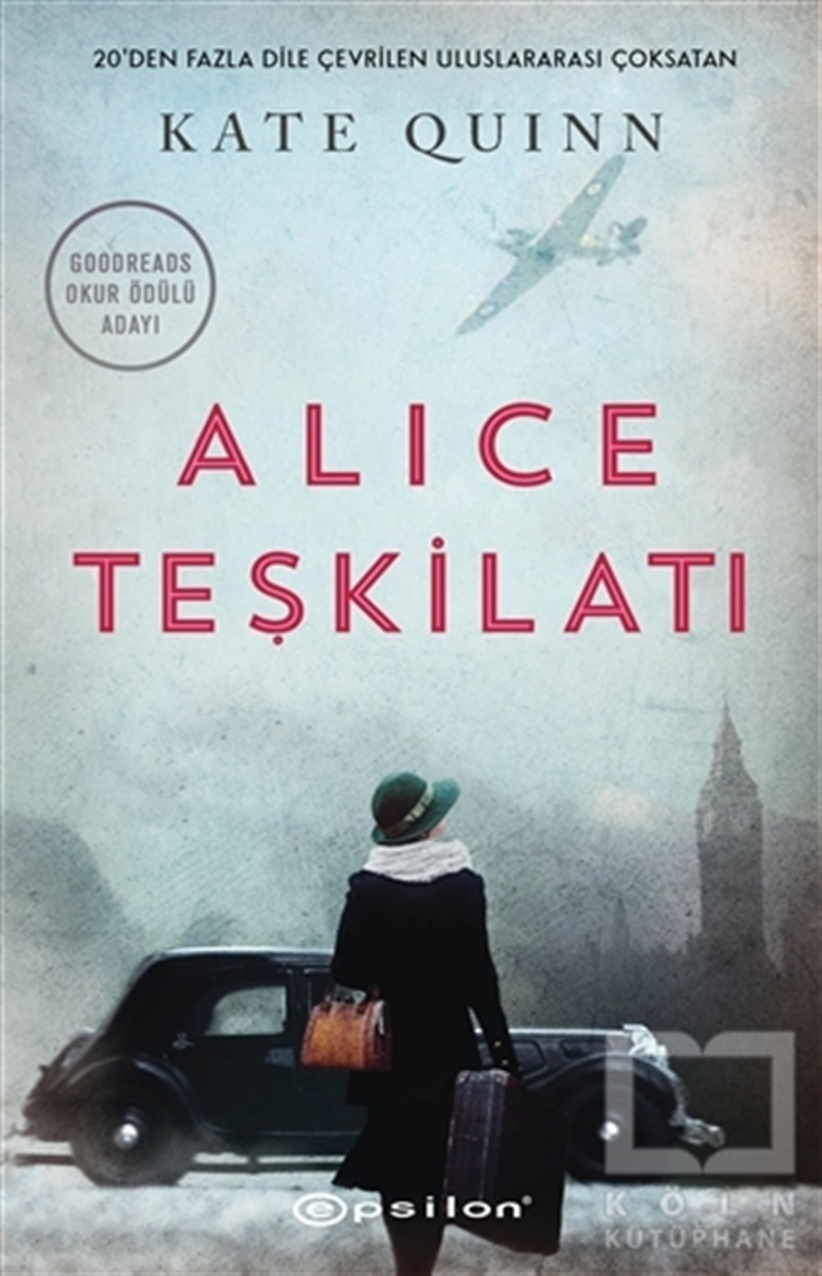 Kate QuinnTürkçe RomanlarAlice Teşkilatı