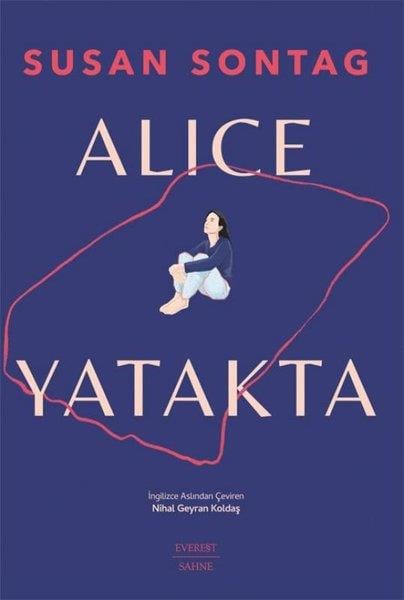 Susan SontagTiyatroAlice Yatakta