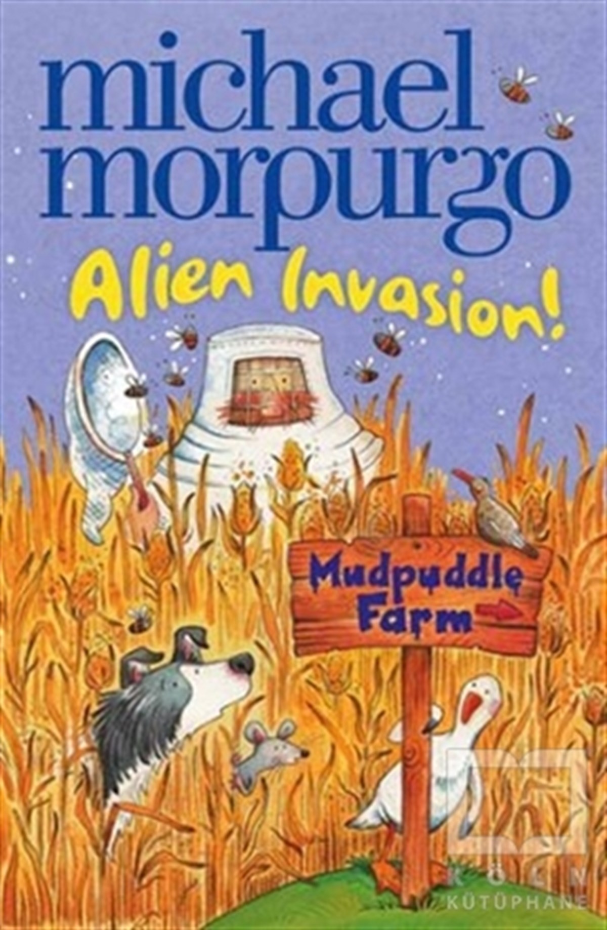 Michael MorpurgoGenel KonularAlien Invasion (Mudpuddle Farm)