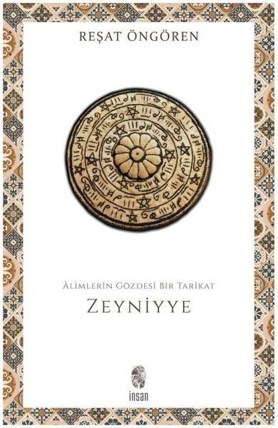 Reşat ÖngörenTasavvuf KitaplarıAlimlerin Gözdesi Bir Tarikat: Zeyniyye