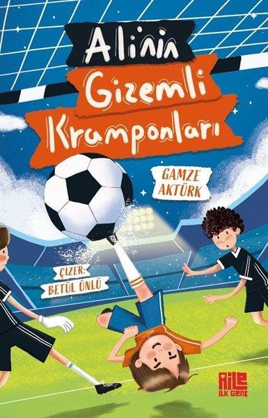 Gamze AktürkÇocuk Gençlik RomanlarıAli'nin Gizemli Kramponları