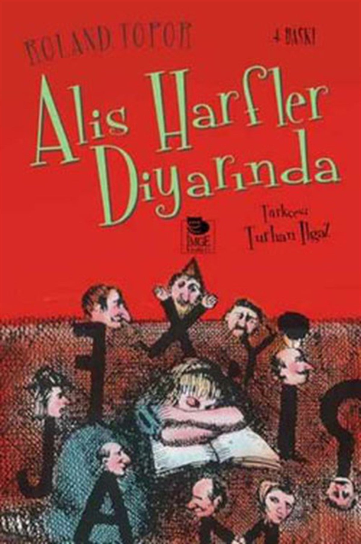 Roland ToporKlasik Çocuk KitaplarıAlis Harfler Diyarında