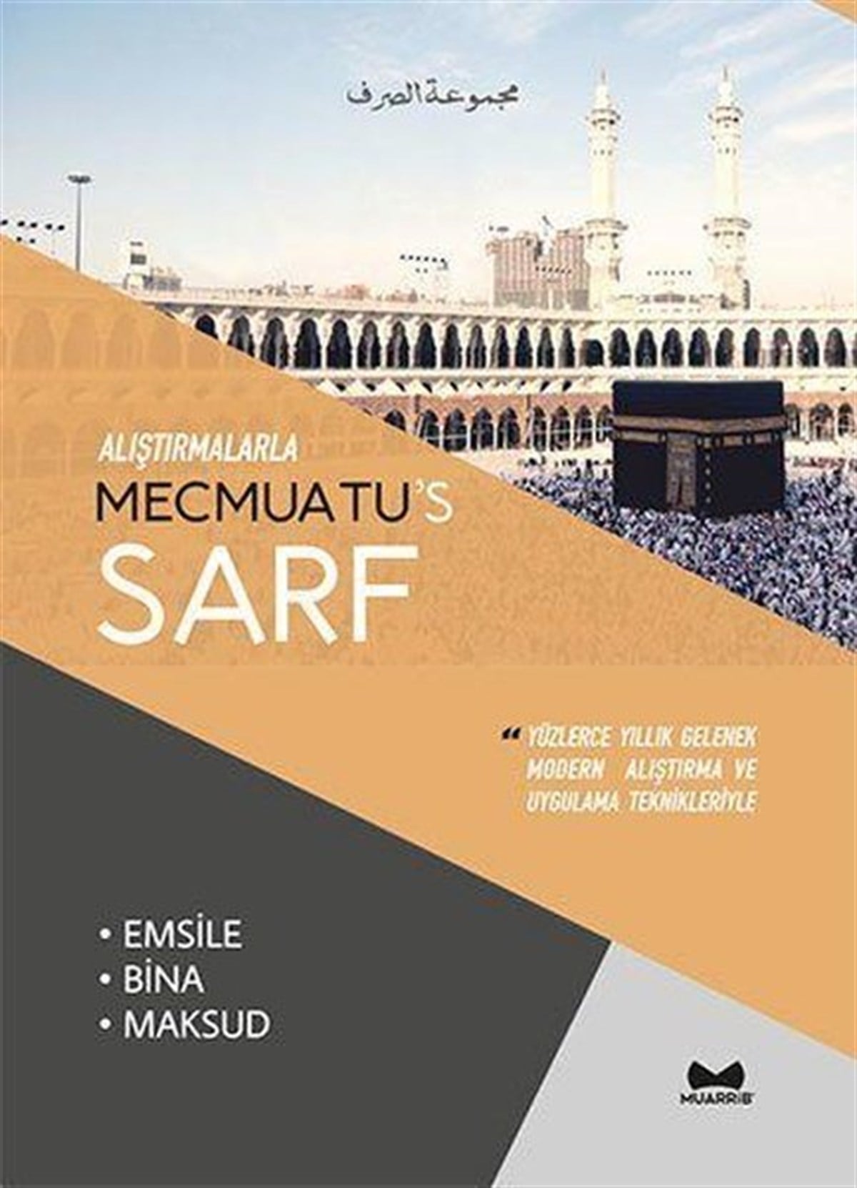 Hilal VanlıoğluArabicAlıştırmalarla Mecmuatus Sarf