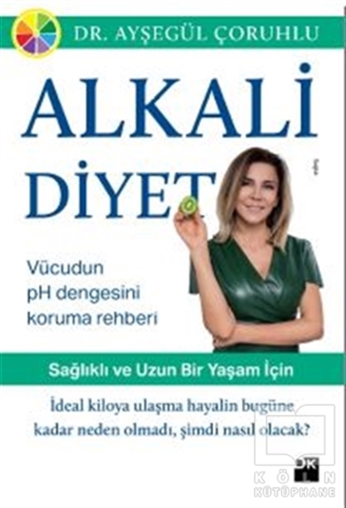 Ayşegül ÇoruhluBeslenme ve DiyetAlkali Diyet