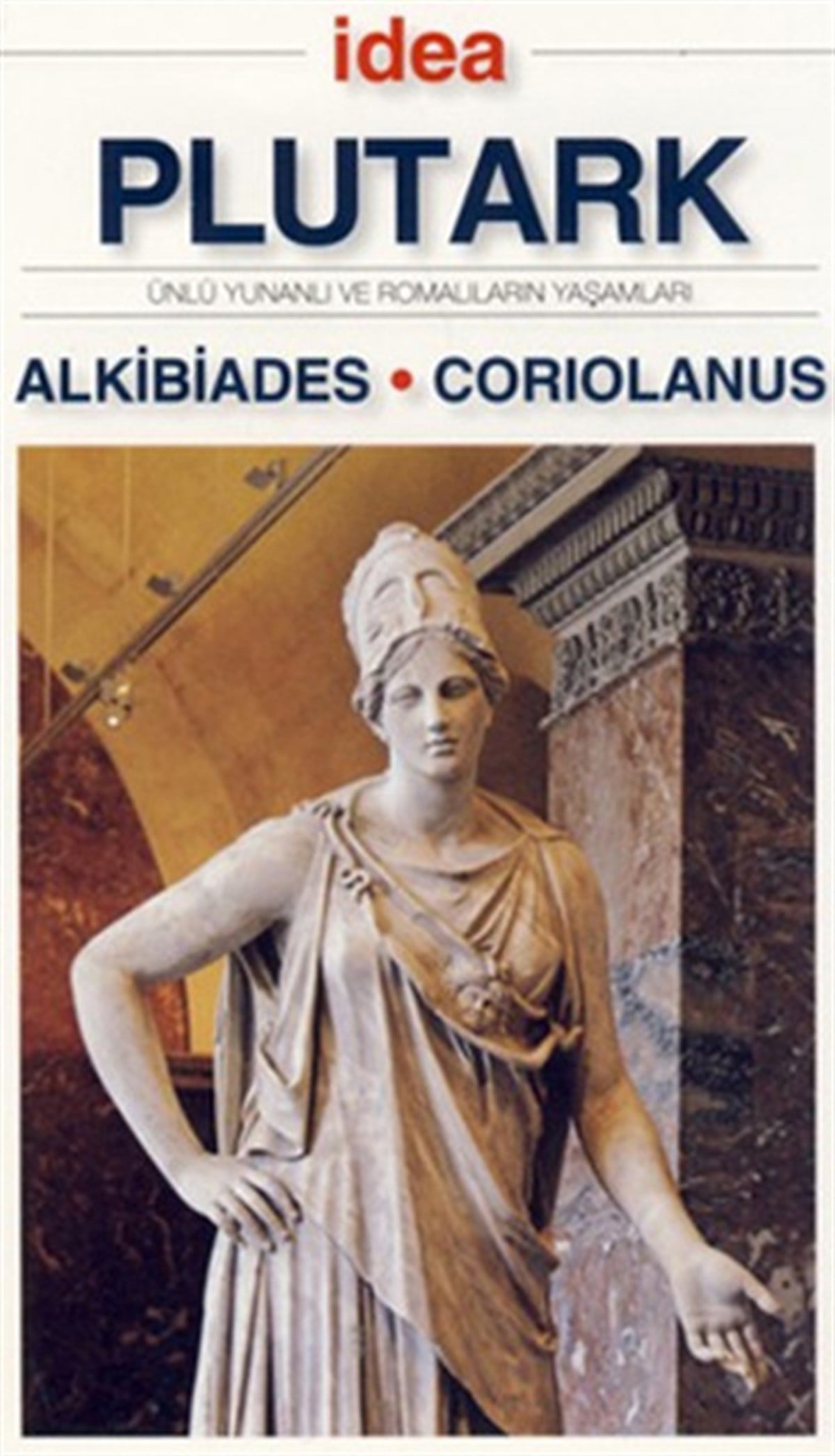 PlutarkFelsefe BilimiAlkibiades - Coriolanus