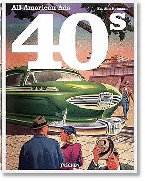 Jim HeimannArtAll-American Ads of the 40s