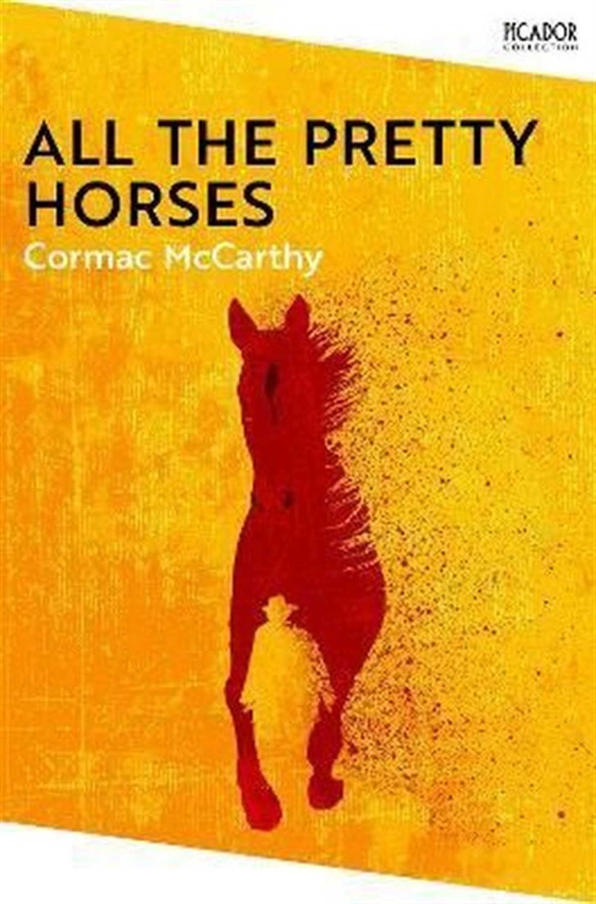 Cormac McCarthyLiteratureAll the Pretty Horses