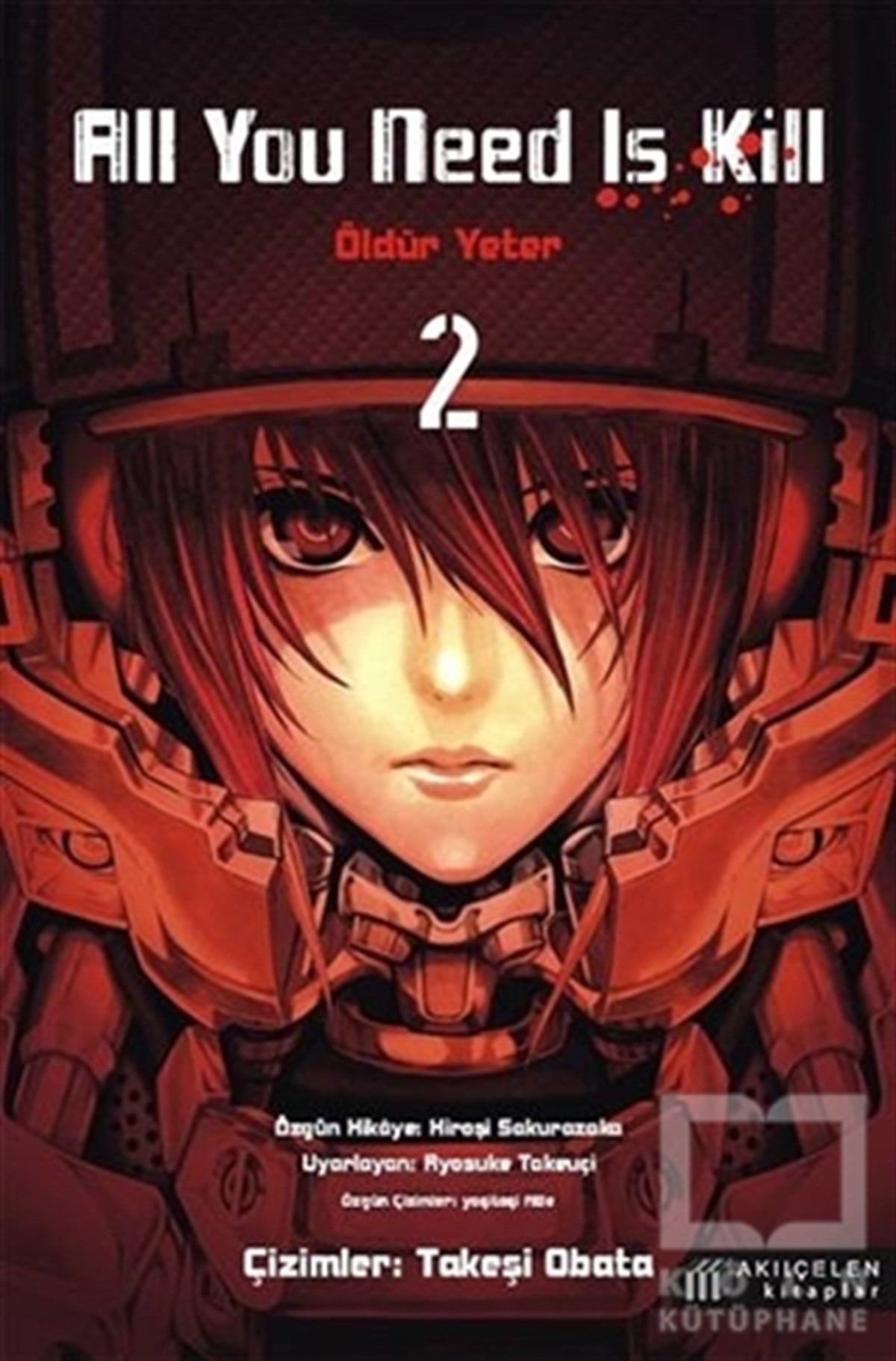 Hiroşi SakurazakaÇizgi RomanAll You Need Is Kill - Öldür Yeter - 2