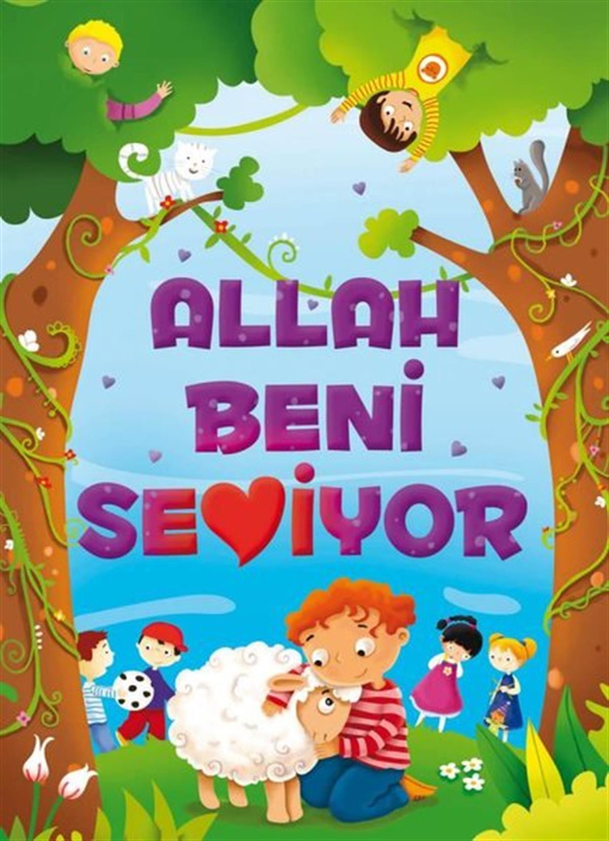 Köln KütüphaneIslami Çocuk KitaplariAllah Beni Seviyor