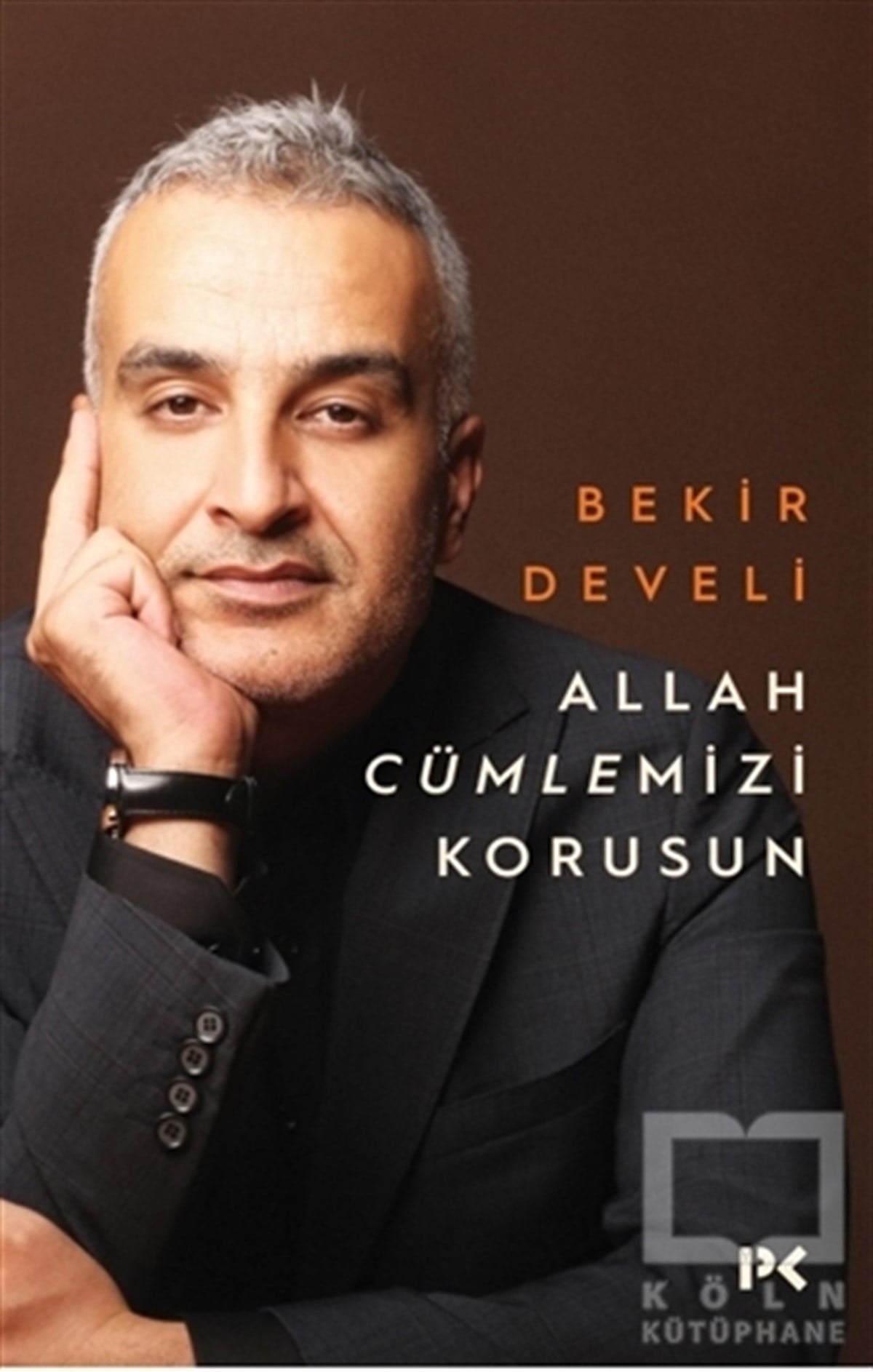 Bekir DeveliDenemeAllah Cümlemizi Korusun