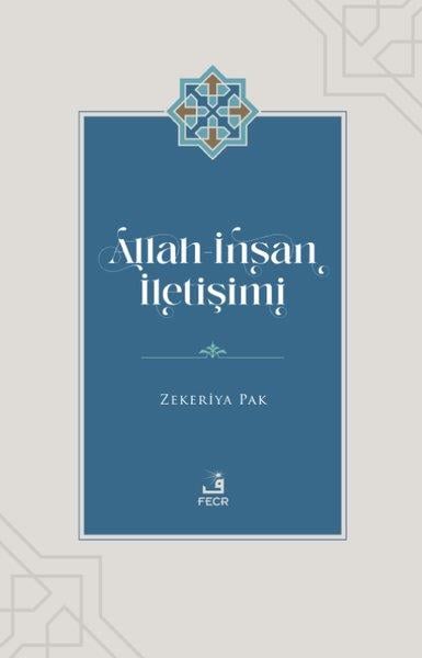 Zekeriya Pakİslami KitaplarAllah - İnsan İletişimi