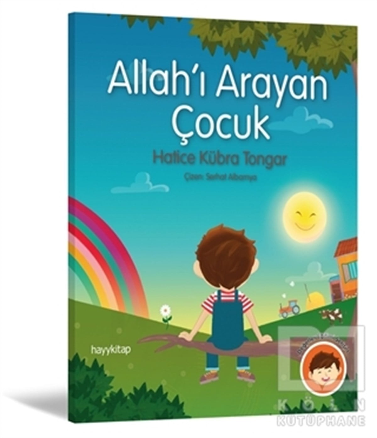 Hatice Kübra TongarHikayelerAllah'ı Arayan Çocuk