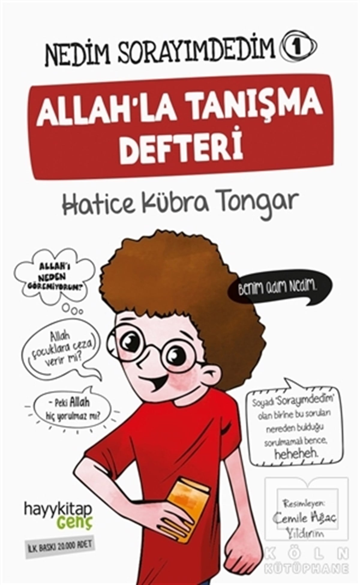 Hatice Kübra TongarTasavvuf KitaplarıAllah'la Tanışma Defteri - Nedim Sorayımdedim 1