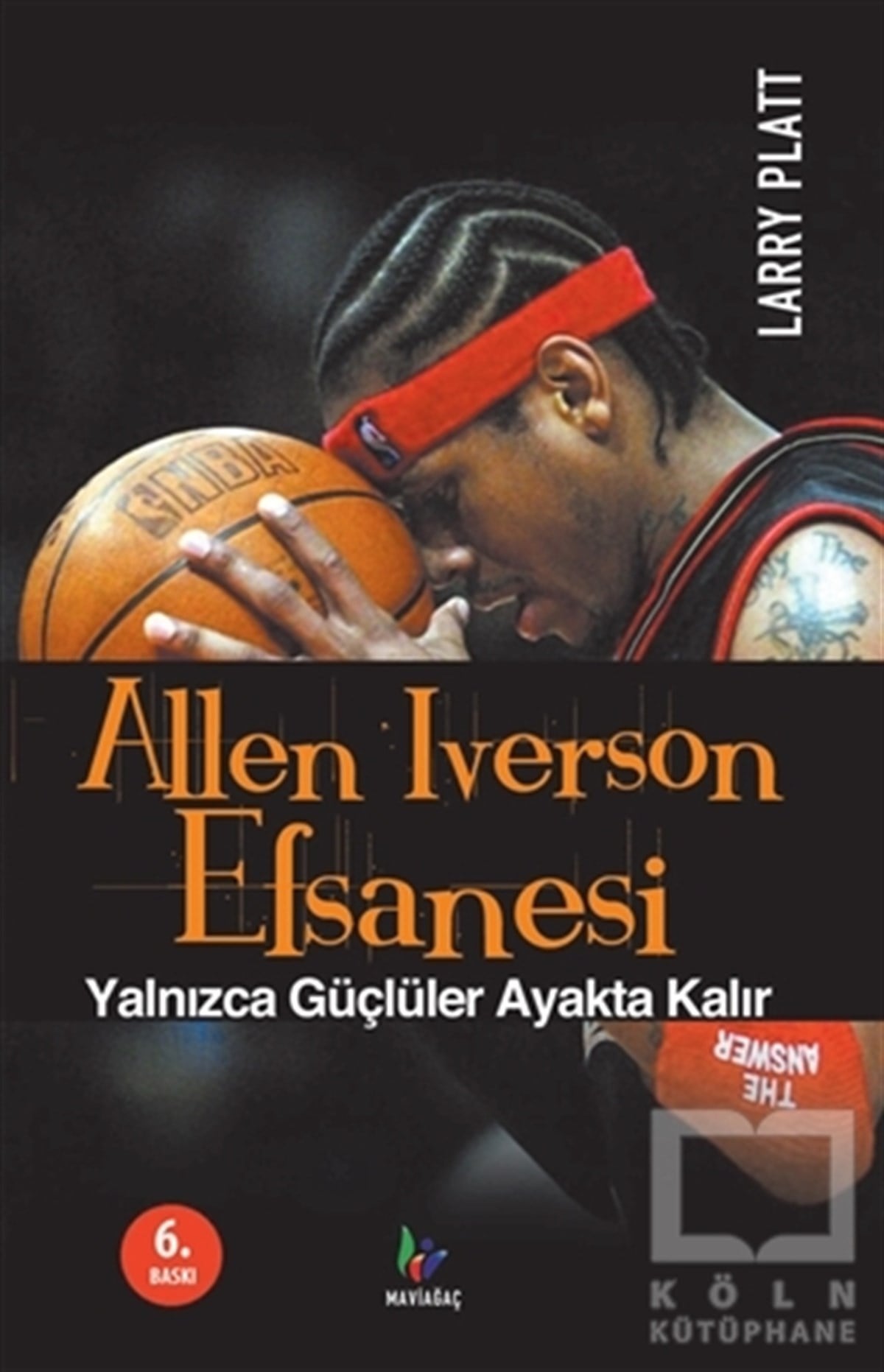 Larry PlattSporAllen Iverson Efsanesi